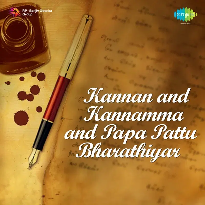 Kannan and Kannamma and Papa Pattu Bharathiyar