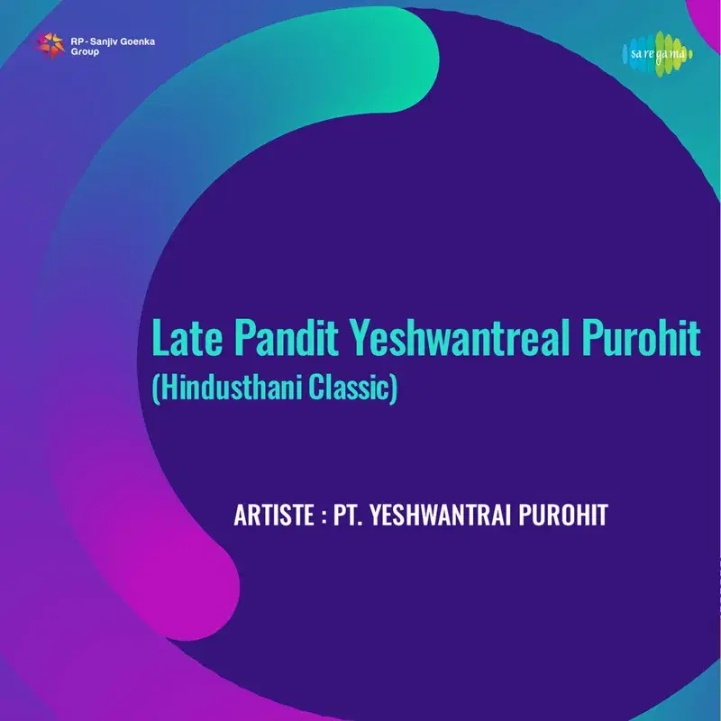 Late Pandit Yeshwantreal Purohit
