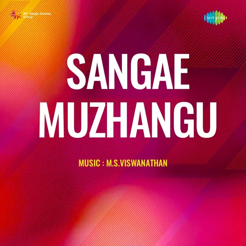 Sangae Muzhangu (Original Motion Picture Soundtrack)