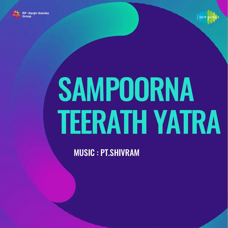 Sampoorna Teerath Yatra (Original Motion Picture Soundtrack)