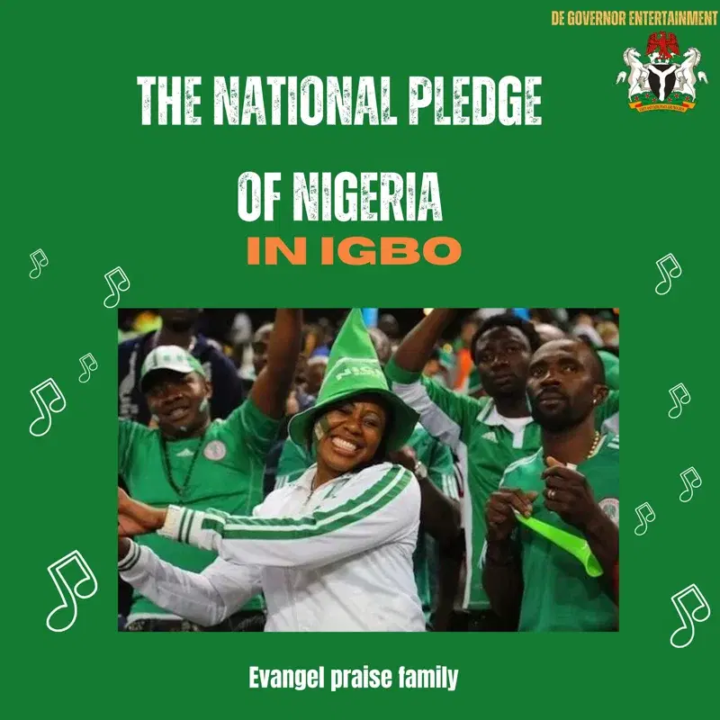 The National Pledge Of Nigeria In Igbo