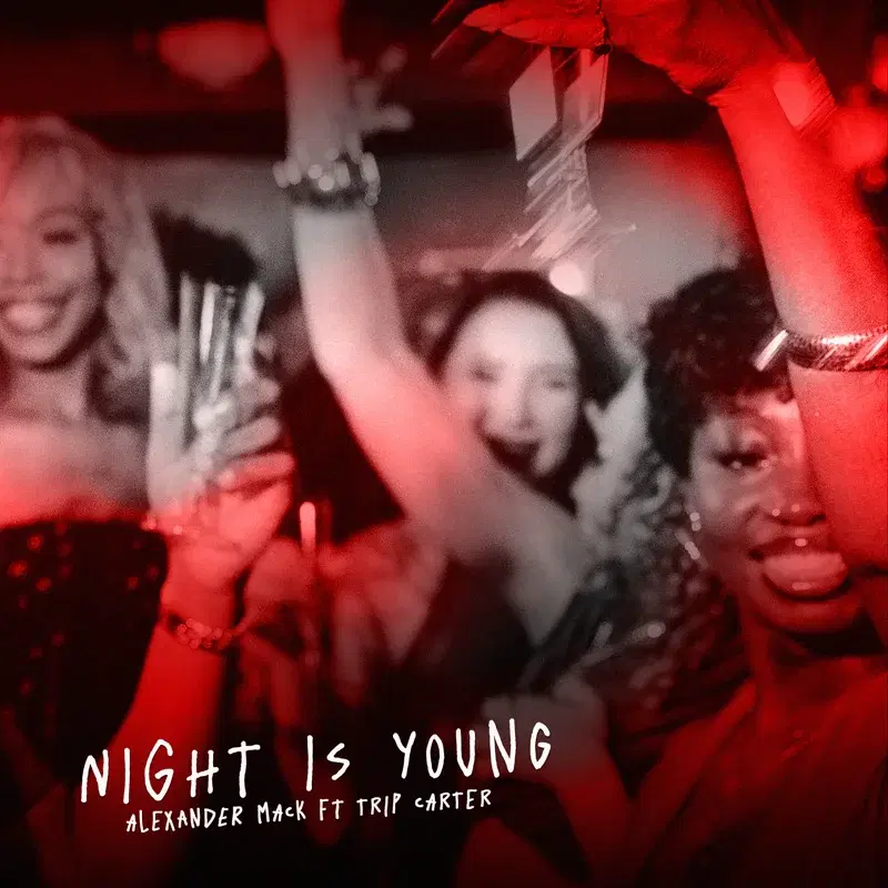 Night Is Young (feat. Trip Carter)