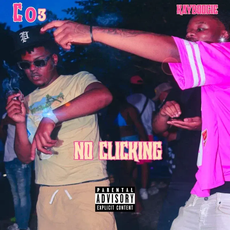No Clicking (feat. Co3)