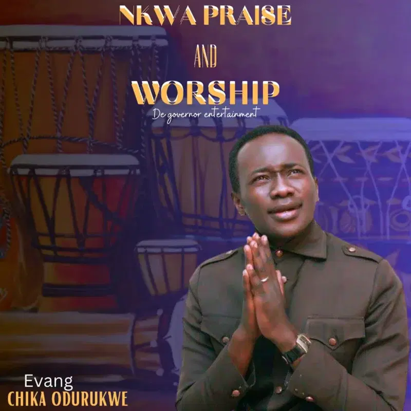 Nkwa Praise And Worship