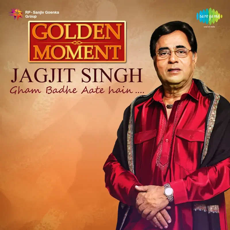Golden Moment - Gham Badhe Aate Hain