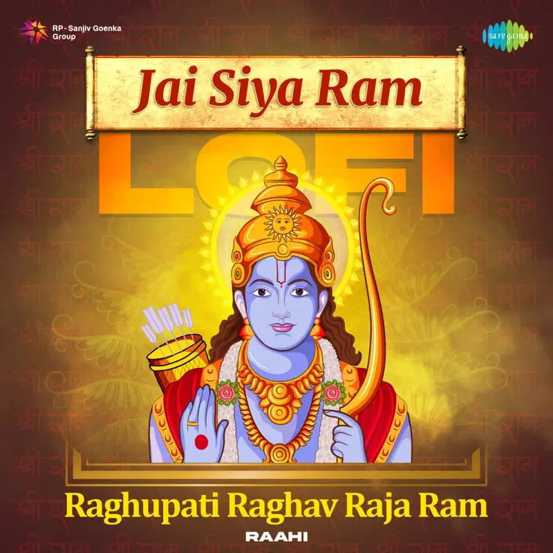 Jai Siya Ram - Raghupati Raghav Raja Ram