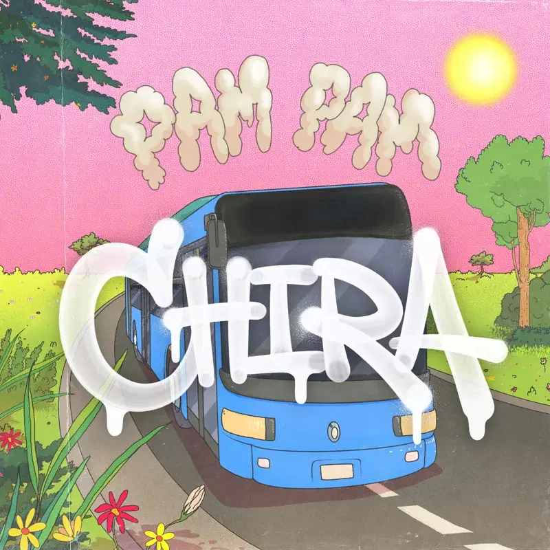 PAM PAM - CHIRA