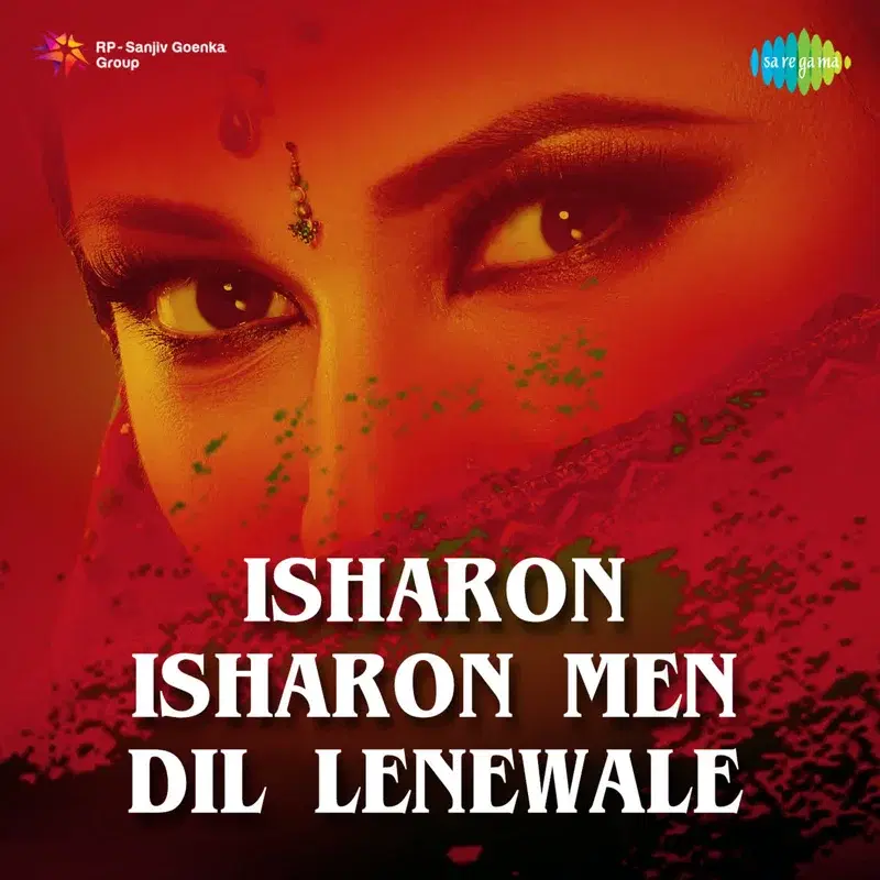 Isharon Isharon Men Dil Lenewale - Single