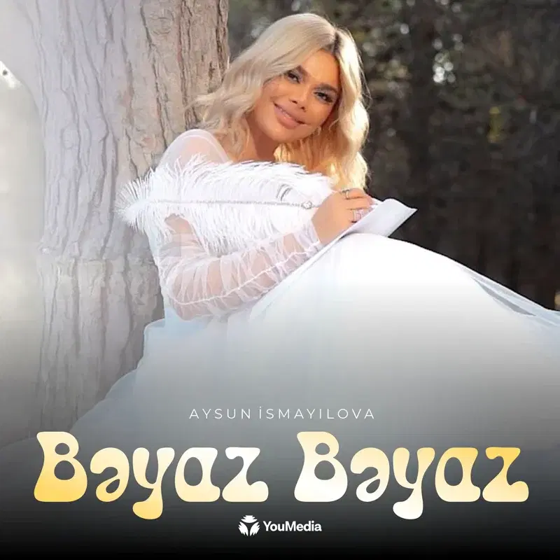 Bəyaz Bəyaz