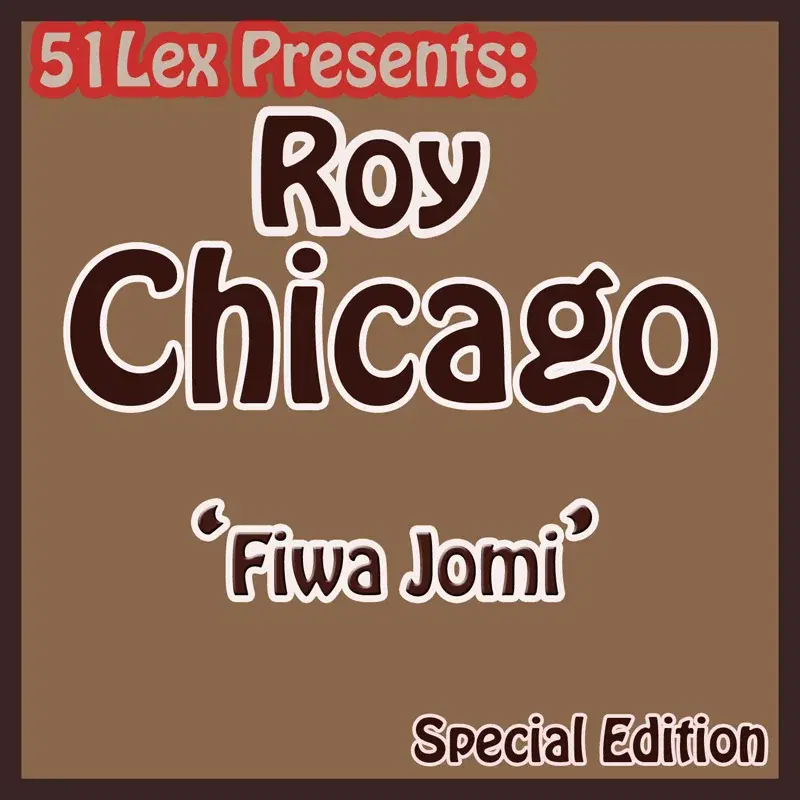 51 Lex Presents Fiwa Jomi