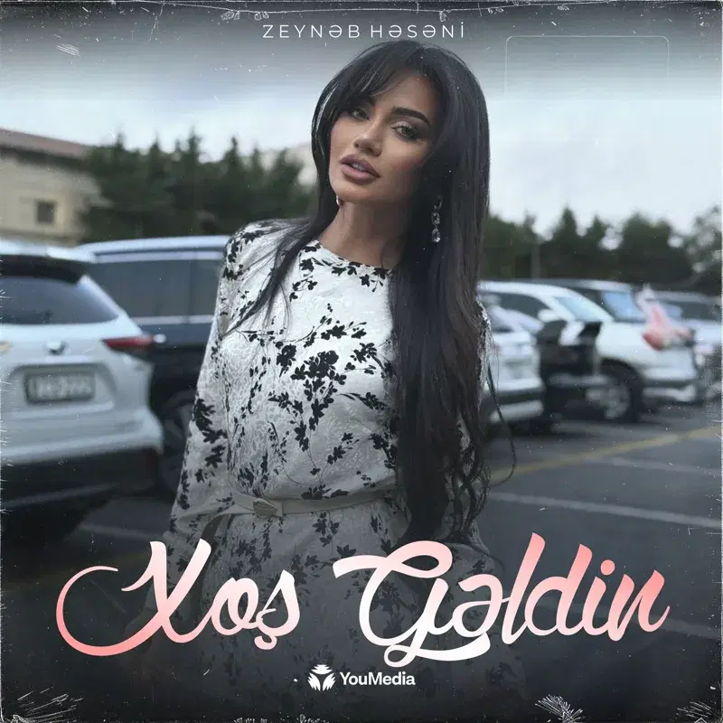 Xoş Gəldin