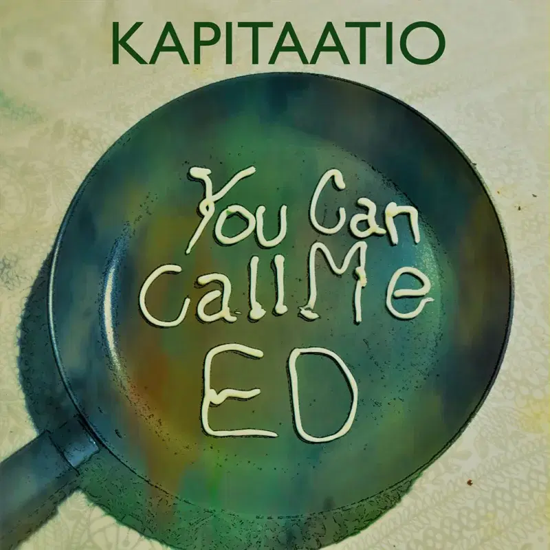 You Can Call Me ED