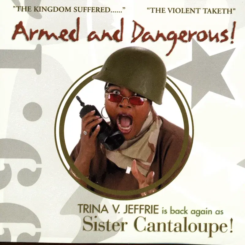 Trina v. Jeffrie As Sister Cantaloupe
