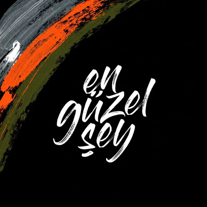 En Güzel Şey