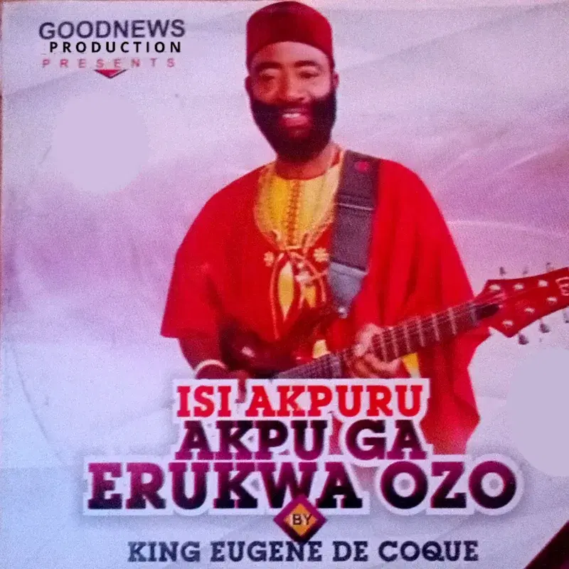 Isi Akpuru Akpu Ga Erukwa Ozo