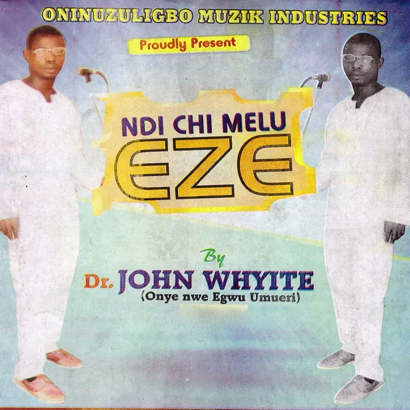Ndi Chi Melu Eze