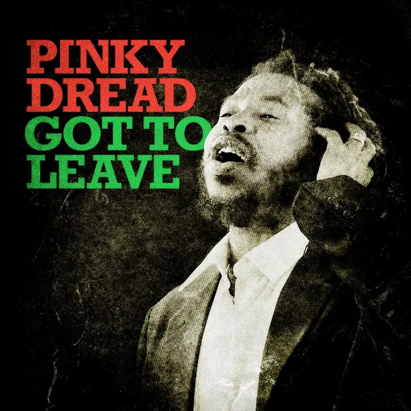 Got to Leave