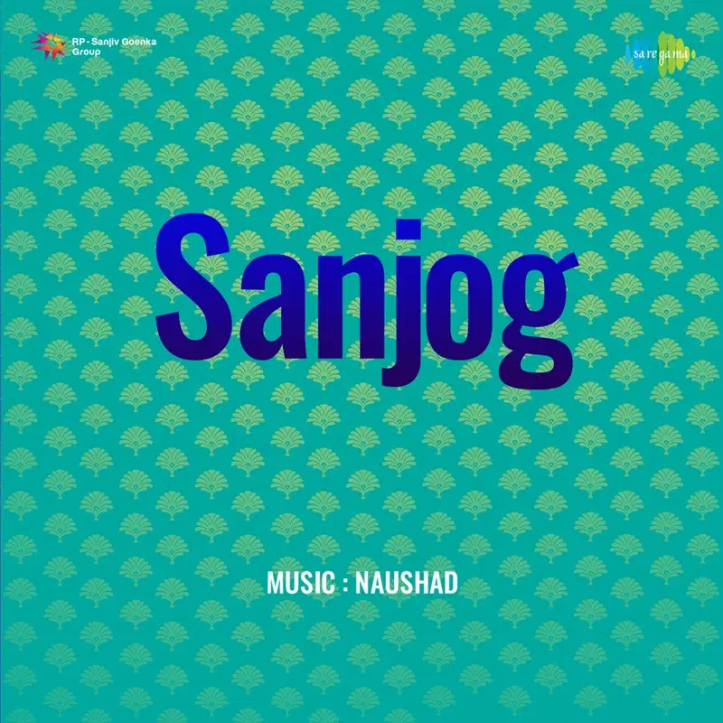Sanjog (Original Motion Picture Soundtrack)