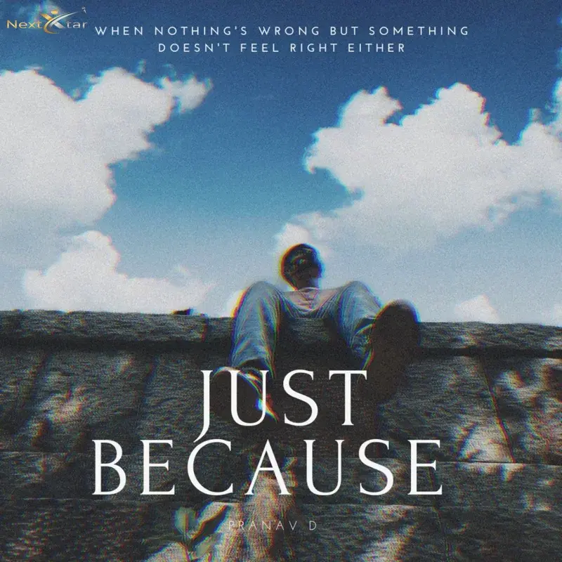 Just Because