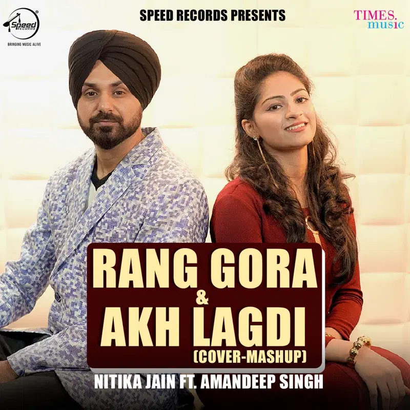 Rang Gora & Akh Lagdi
