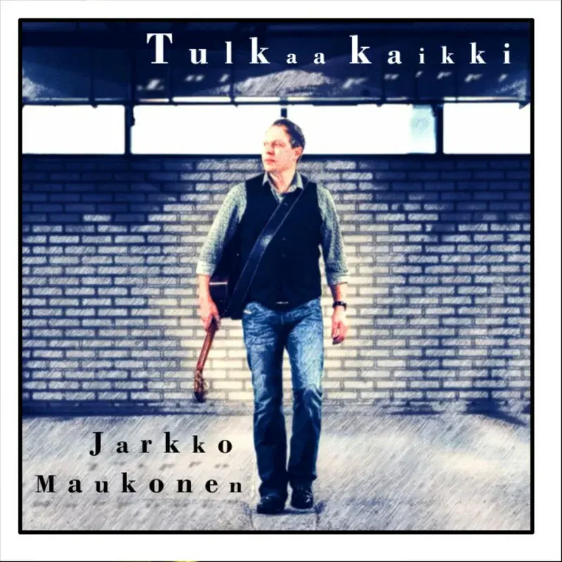 Tulkaa kaikki