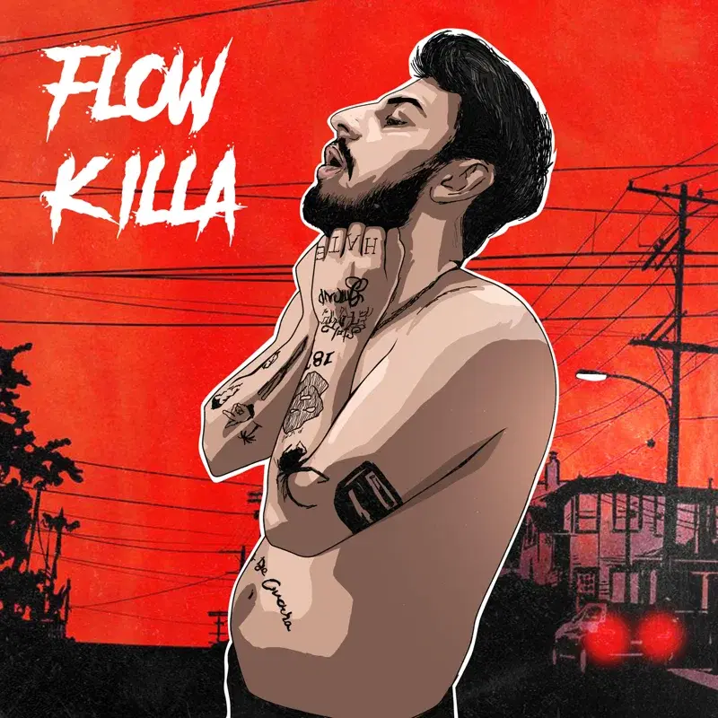 FLOW KILLA