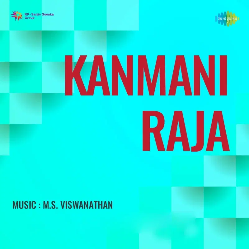 Kanmani Raja (Original Motion Picture Soundtrack)