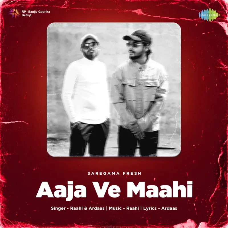 Aaja Ve Maahi - Single