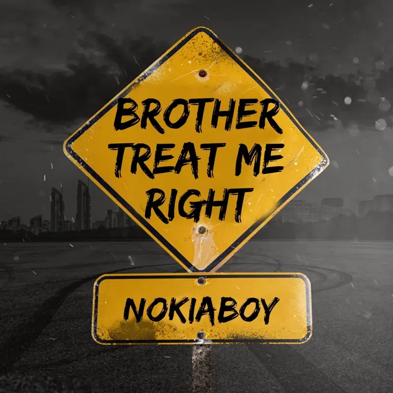 Brother Treat Me Right