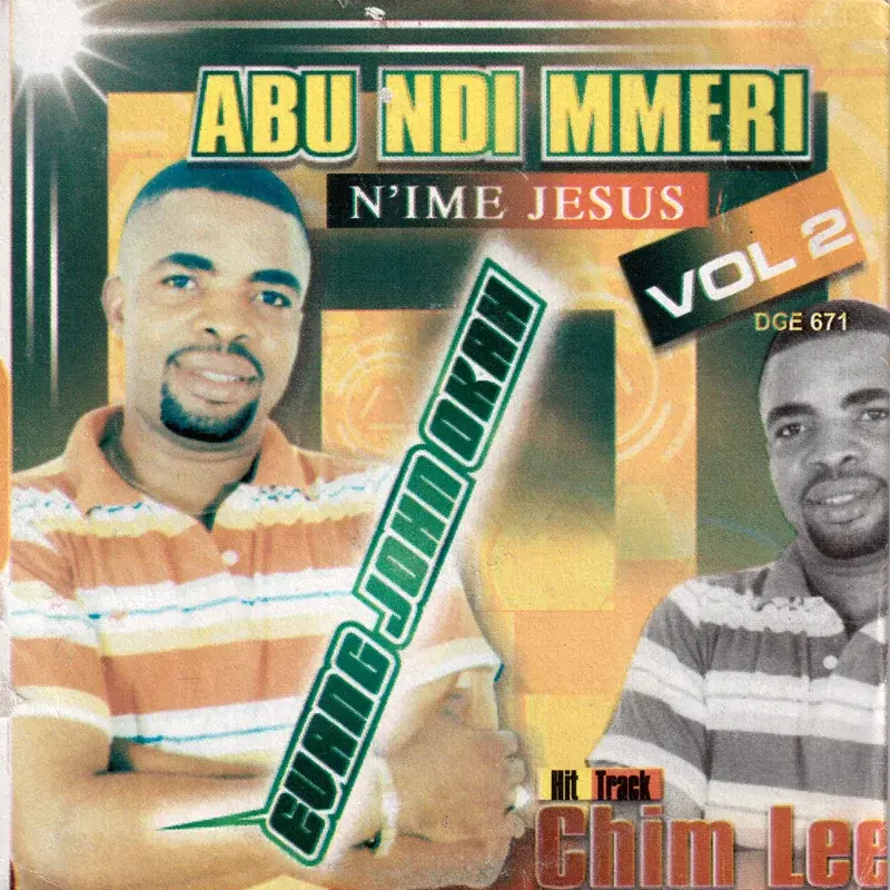 Abu Ndi Mmeri (N'ime Jesus), Vol. 2