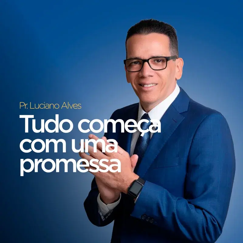 Tudo Começa com Uma Promessa