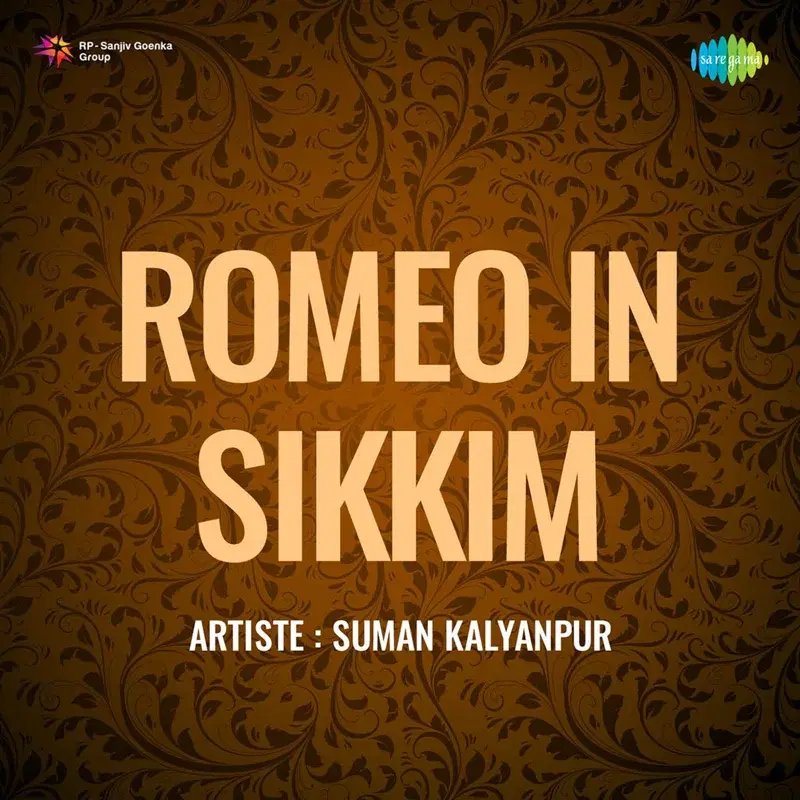 Romeo in Sikkim (Original Motion Picture Soundtrack)