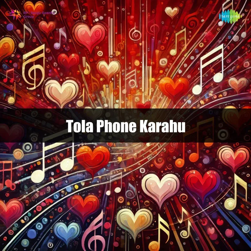 Tola Phone Karahu