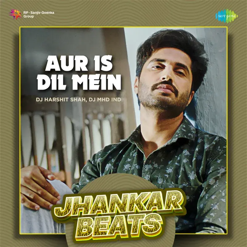 Aur Is Dil Mein (From "Kya Meri Sonam Gupta Bewafa Hai")