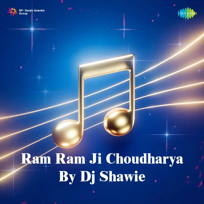 Ram Ram Ji Choudharya by DJ Shawie