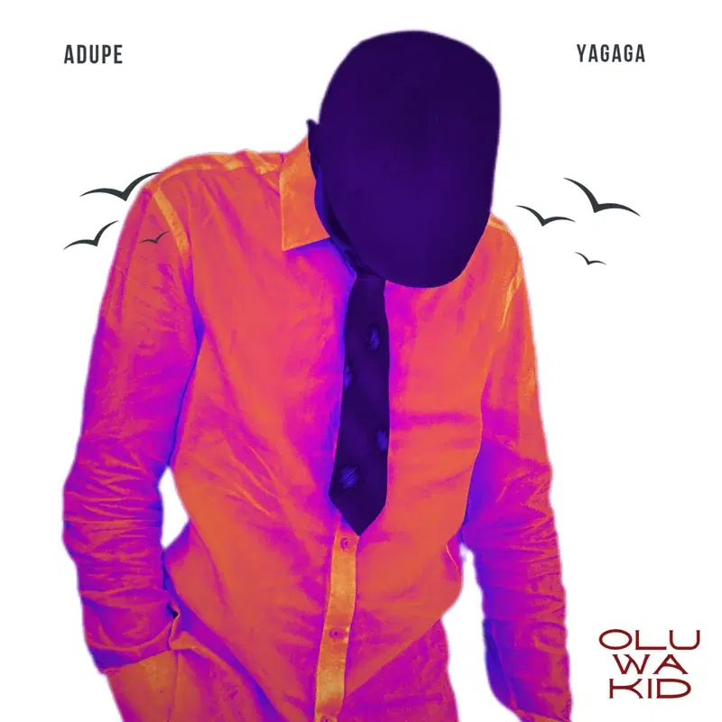 Adupe & Yagaga