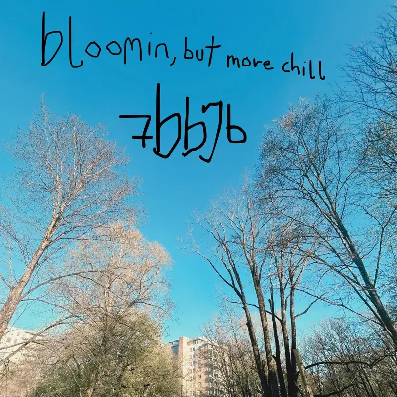 bloomin, but more chill