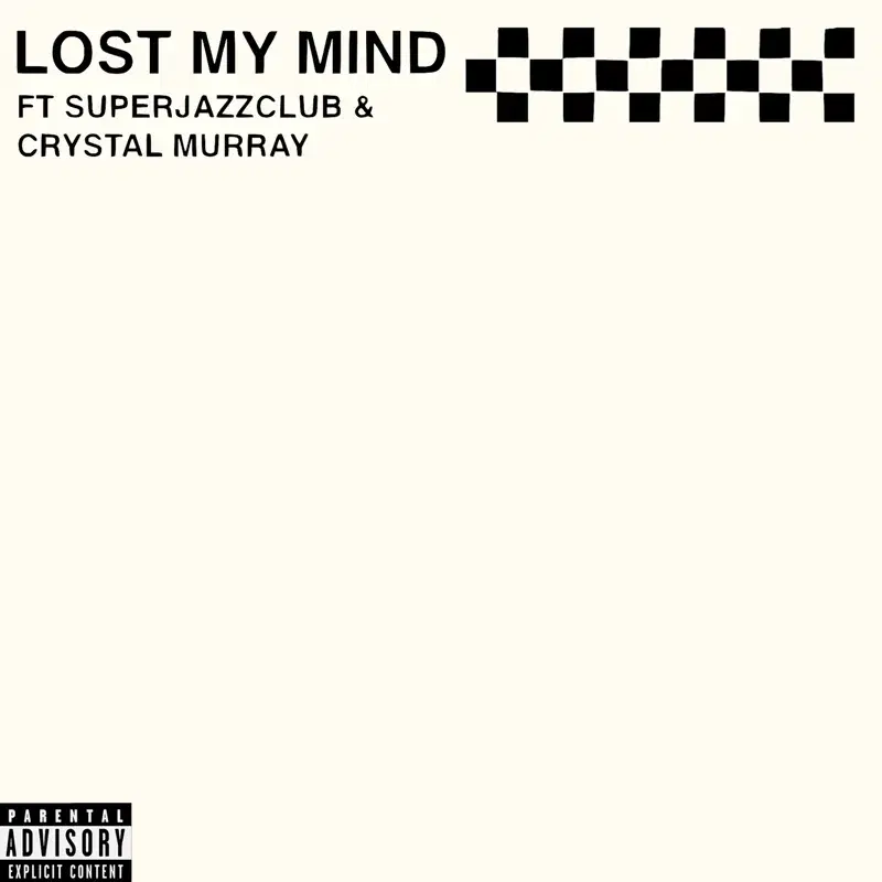 Lost My Mind