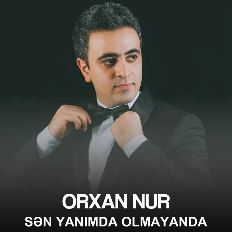 Sən Yanımda Olmayanda