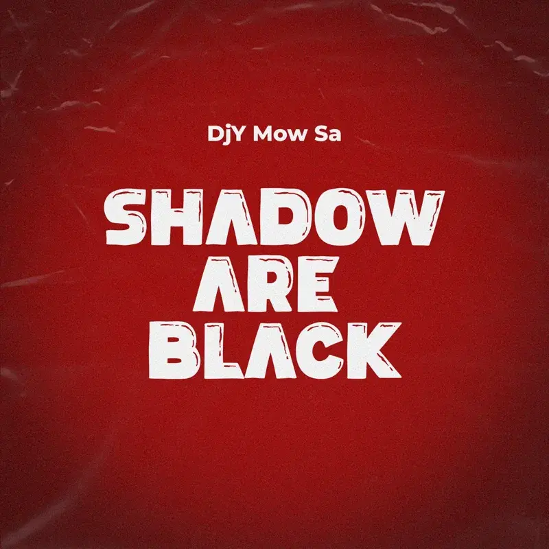 Shadow Are Black