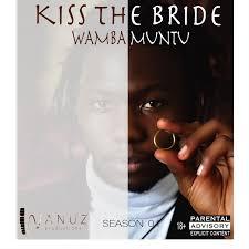 Kiss The Bride