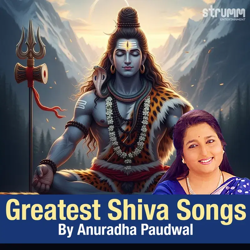 Greatest Shiva Songs by Anuradha Paudwal