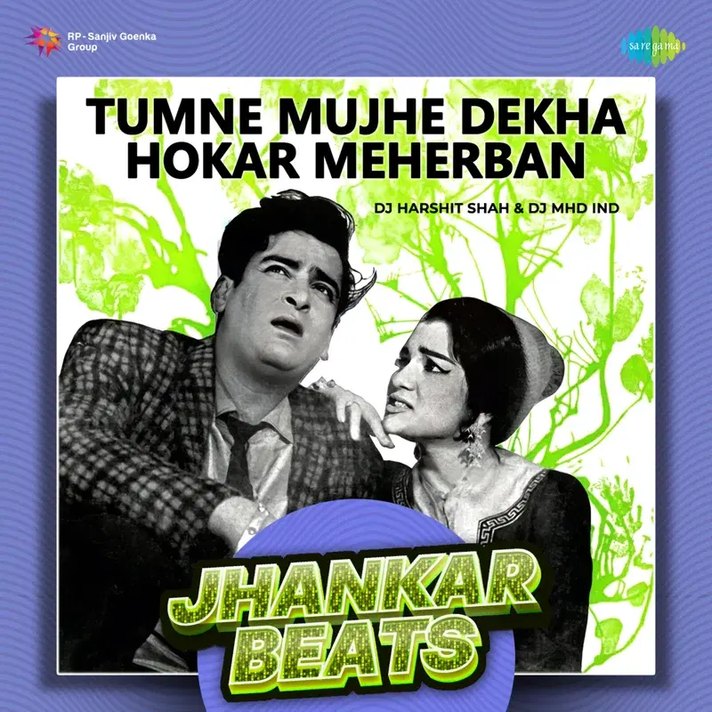 Tumne Mujhe Dekha Hokar Meherban