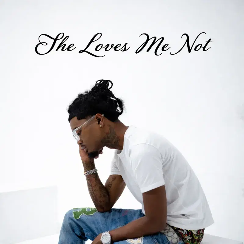 She Loves Me Not