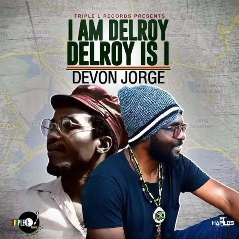 I Am Delroy, Delroy is I