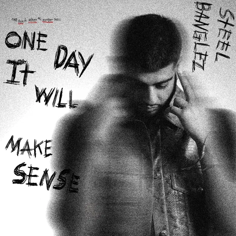 ONE DAY IT WILL ALL MAKE SENSE