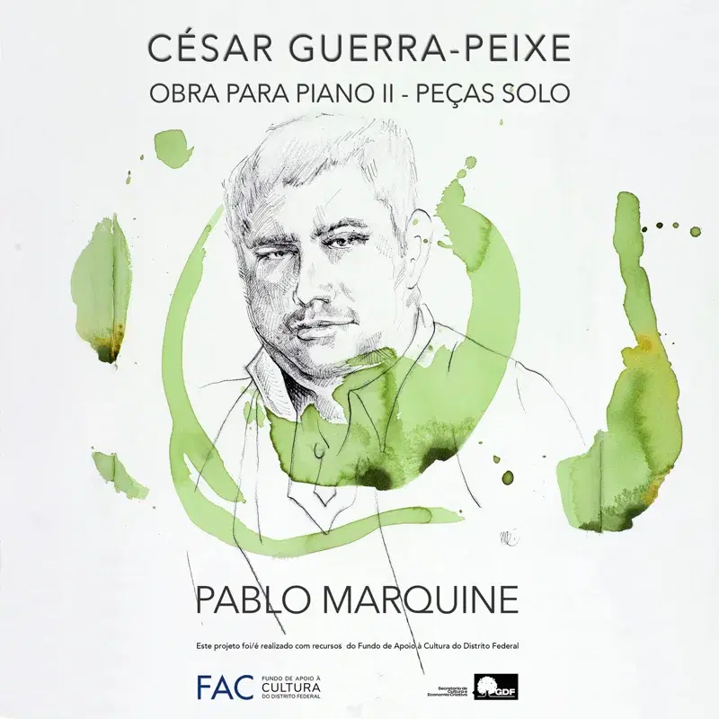 CÉSAR GUERRA-PEIXE: OBRA PARA PIANO II - PEÇAS SOLO