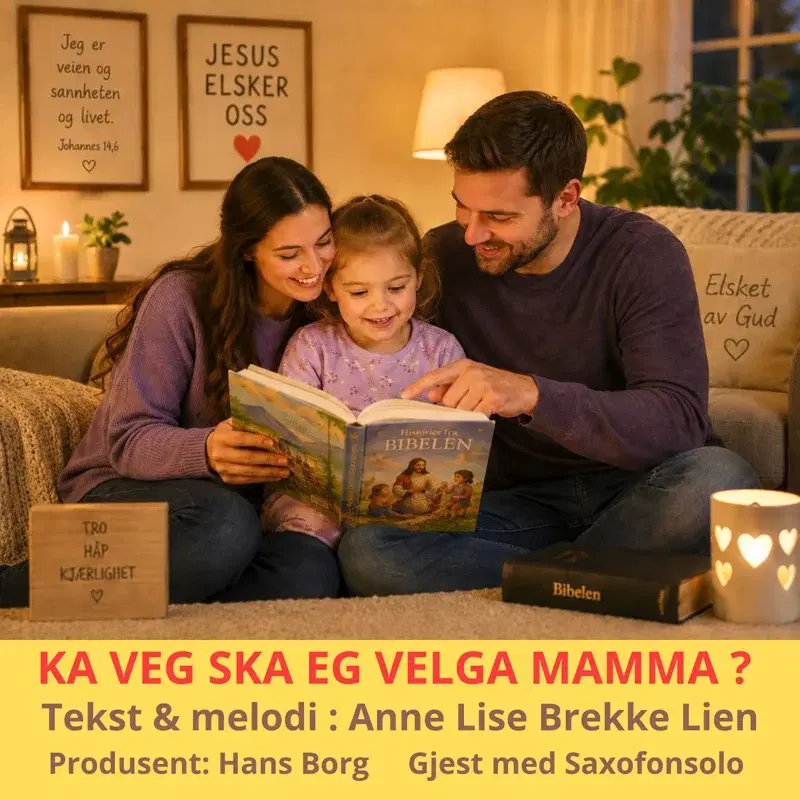 Ka veg ska eg velga mamma ?