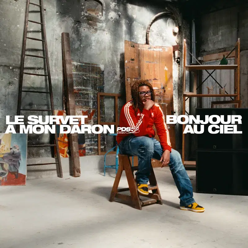 LE SURVET À MON DARON