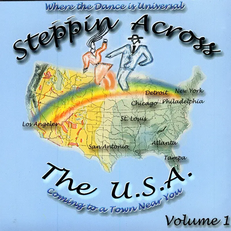 Steppin Across The USA - Volume 1